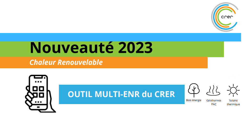 CRER nouveautés chaleur renouvelable 2023