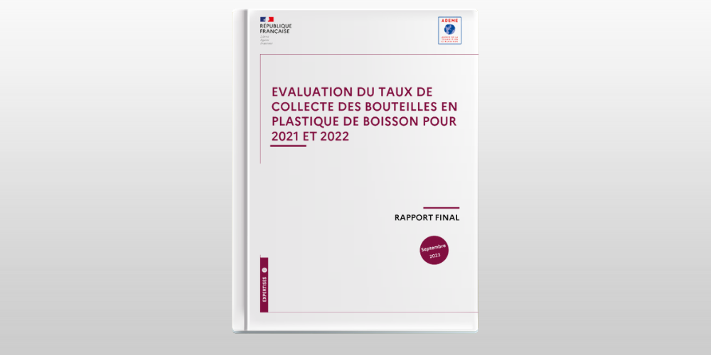 Evaluation du taux de collecte des bouteilles en plastique de boisson pour 2021 et 2022