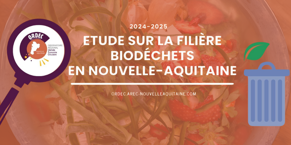 étude biodéchets arec nouvelle aquitaine ordec