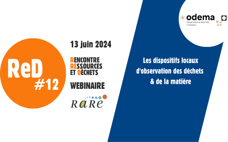 RED 12 dispositif locaux observation déchets matières