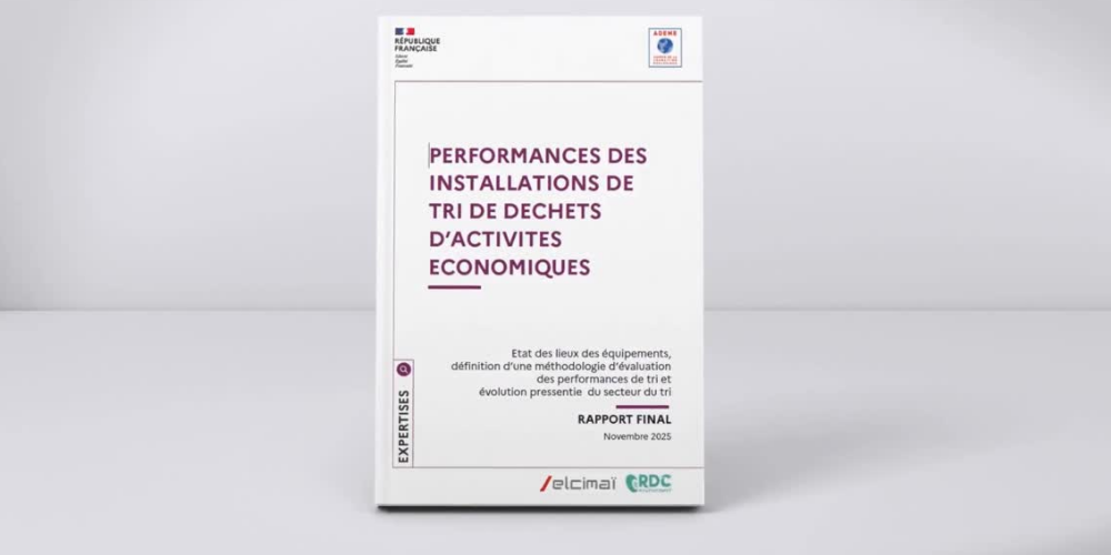 Performances des centres de tri des déchets d'activité économique (DAE) - Rapport ADEME 2025